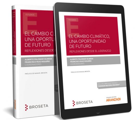 El cambio climático, una oportunidad de futuro