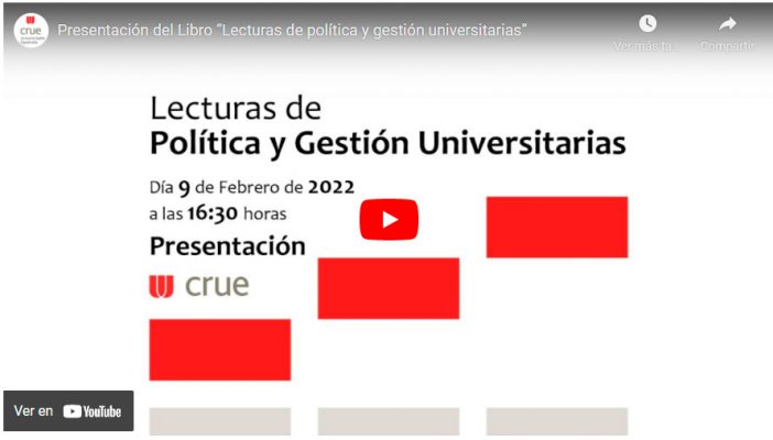 Crue Universidades Españolas presenta «Lecturas de política y gestión universitarias»