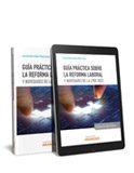 Guía práctica sobre la reforma laboral y novedades de la LPGE 2022 (Dúo)