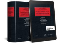 Una visión completa y pormenorizada del régimen de las juntas de sociedades anónimas y limitadas