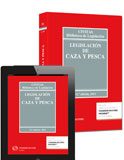Legislación de Caza y Pesca 12º Ed (dúo)
