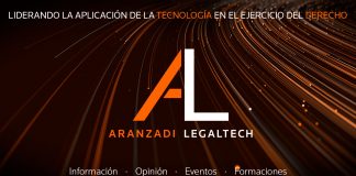 ‘Aranzadi Legaltech’, liderando la aplicación de la tecnología en el ejercicio del derecho