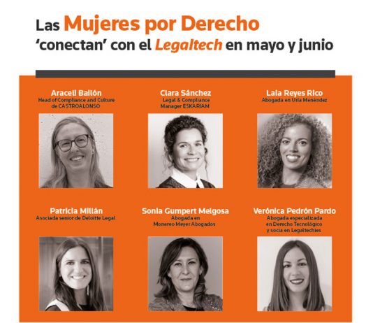 Las Mujeres por Derecho ‘conectan’ con el Legaltech en mayo y junio