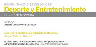 Revista Aranzadi de Derecho de Deporte y Entretenimiento (núm. 75) (Abril-Junio 2022)