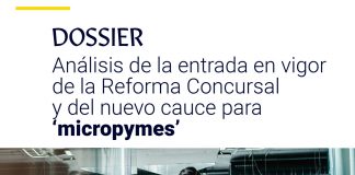 Análisis de la entrada en vigor de la Reforma Concursal y del nuevo cauce para ‘micropymes’