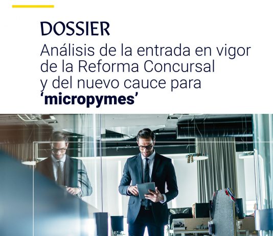 Análisis de la entrada en vigor de la Reforma Concursal y del nuevo cauce para ‘micropymes’