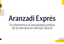 Novedades laborales, LAJ, educación, eutanasia, igualdad y teletrabajo en Aranzadi Exprés