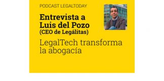 Podcast entrevista a Luis del Pozo sobre LegalTech y transformación de la abogacía