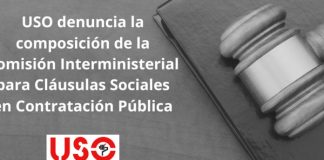 USO interpone recurso contencioso-administrativo contra la composición de la Comisión Interministerial para el Desarrollo y Mejora de la Inclusión de las Cláusulas Sociales en la Contratación Pública