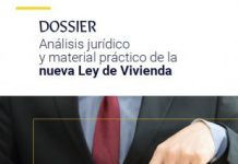 Análisis jurídico y material práctico de la nueva Ley de Vivienda