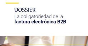 La obligatoriedad de la factura electrónica B2B