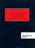 La calificación registral de las cláusulas abusivas en los préstamos hipotecarios (Dúo)