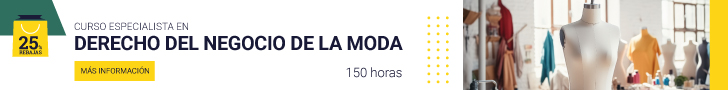 15164-curso-especialista-en-derecho-de-moda-728x90-25rebajas