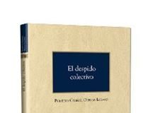 El despido colectivo 1ª Ed.