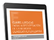 Claves jurídicas para la recuperación de la memoria democrática en España (digital)