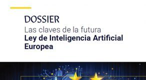 Las claves de la futura Ley de Inteligencia Artificial europea