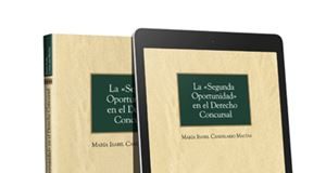 La Segunda Oportunidad en el Derecho Concursal (Dúo)