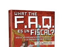 What the FAQ es un fiscal? 1ª Ed.