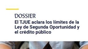 El TJUE aclara los límites de la Ley de Segunda Oportunidad y el crédito público