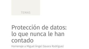 Protección de datos: lo que nunca le han contado