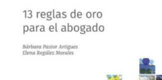 13 reglas de oro para el abogado