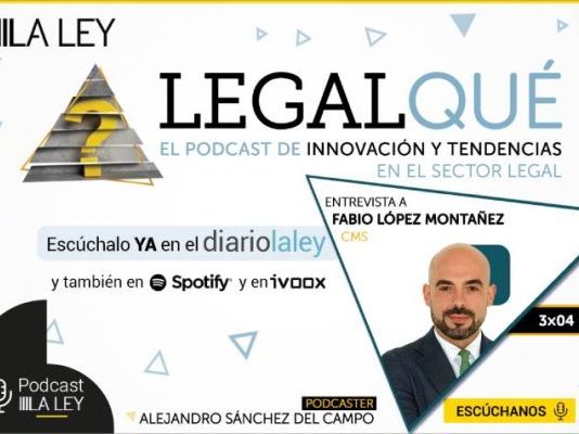 Fabio López Montañez, director de operaciones legales de CMS: «Hay que ser excelente en lo jurídico, pero también en lo operativo»