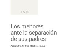 Los menores ante la separación de sus padres