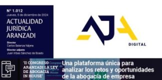 El ‘II Congreso Aranzadi LA LEY de Abogacía In House’ analiza los retos y oportunidades de la abogacía de empresa