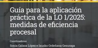 Oferta para colegiados: guía para la aplicación práctica de la LO 1/2025 de medidas de eficiencia procesal