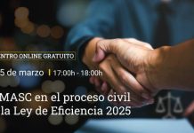 Los MASC en el proceso civil tras la Ley de Eficiencia