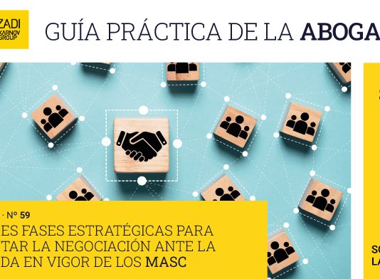 Las tres fases estratégicas para afrontar la negociación ante la entrada en vigor de los MASC