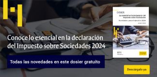 Lo esencial en la declaración del Impuesto sobre Sociedades; novedades para el ejercicio 2024