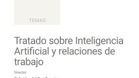 Los expertos analizan cómo está modificando la IA las estructuras y relaciones de trabajo tradicionales
