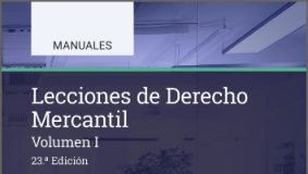 Lecciones de Derecho Mercantil (Volumen I) (23.ª Edición)