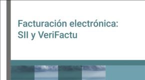 Facturación electrónica: SII y VeriFactu