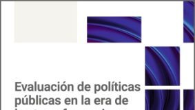 Evaluación de políticas públicas en la era de las transformaciones