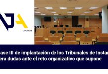 La Fase III de implantación de los Tribunales de Instancia genera dudas ante el reto organizativo que supone