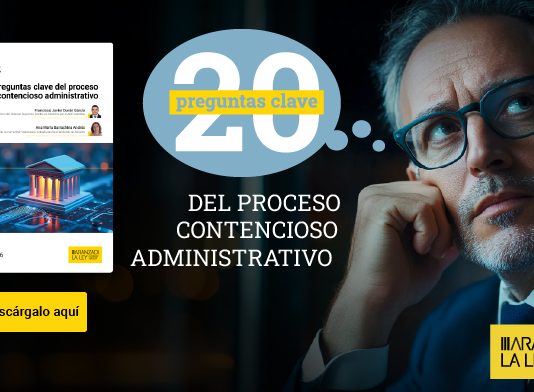 20 preguntas clave del proceso contencioso-administrativo