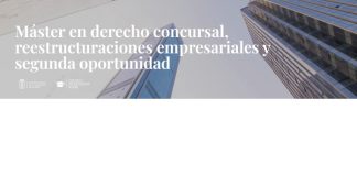 Últimas plazas disponibles para el Máster en Derecho Concursal, Reestructuraciones Empresariales y Segunda Oportunidad ICAM