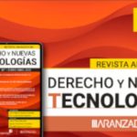La «Revista Aranzadi de Derecho y Nuevas Tecnologías» nominada en la VII edición de los premios de la Asociación ENATIC – Abogacía Digital