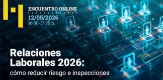 Aranzadi LA LEY te invita al webinar «Relaciones Laborales 2026: cómo reducir riesgo e inspecciones»