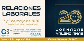 Una decena de ponencias sobre Derecho del Trabajo serán el punto de encuentro de los Graduados Sociales en la 20ª edición de las Jornadas Valencianas de Relaciones Laborales