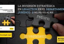 La inversión estratégica en Legaltech e IA en el departamento jurídico: del piloto al ROI