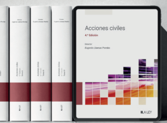Aranzadi LA LEY te invita a la presentación de la nueva edición de Acciones Civiles, una obra de referencia para la práctica del Derecho civil