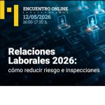 Expertos de Carrefour, Air Europa y Sorigué analizan el nuevo paradigma de las Relaciones Laborales: “Ya no basta con cumplir, hay que poder demostrarlo”