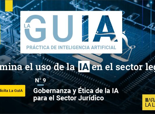 Gobernanza y Ética de la Inteligencia Artificial para el Sector Jurídico