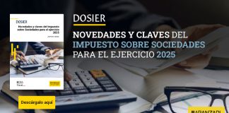 Novedades y claves del Impuesto sobre Sociedades para el ejercicio 2025