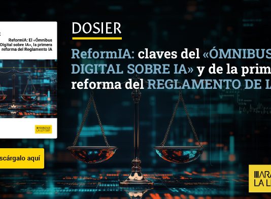 ReformIA: claves del «Ómnibus Digital sobre IA», la primera reforma del Reglamento IA