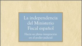 La independenciadel Ministerio Fiscal español