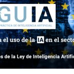 Las claves de la Ley de Inteligencia Artificial Europea